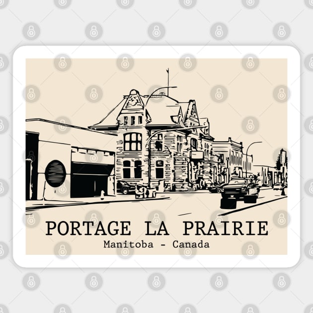 Portage la Prairie - Manitoba Magnet by Lakeric